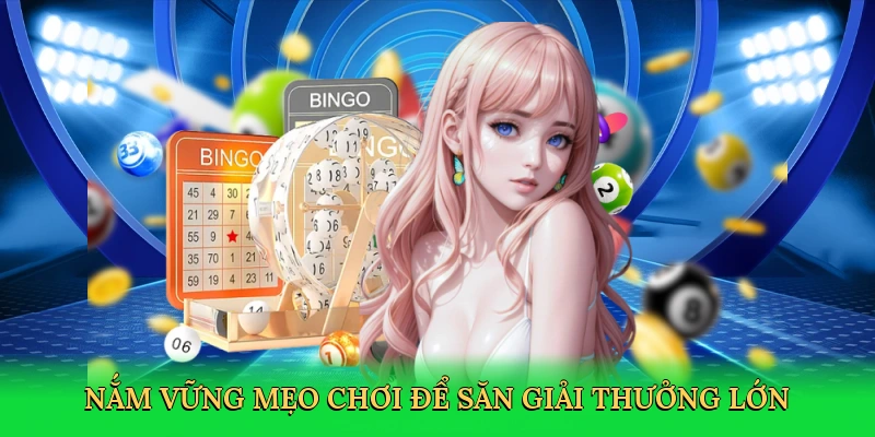 Nắm vững mẹo chơi để săn giải thưởng lớn tại GA6789