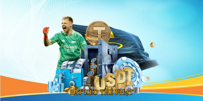 Bắt Kèo Thẻ Phạt