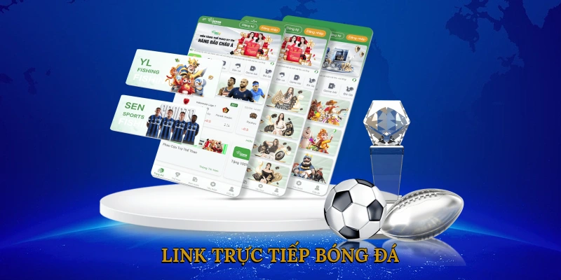 Link Trực Tiếp Bóng Đá