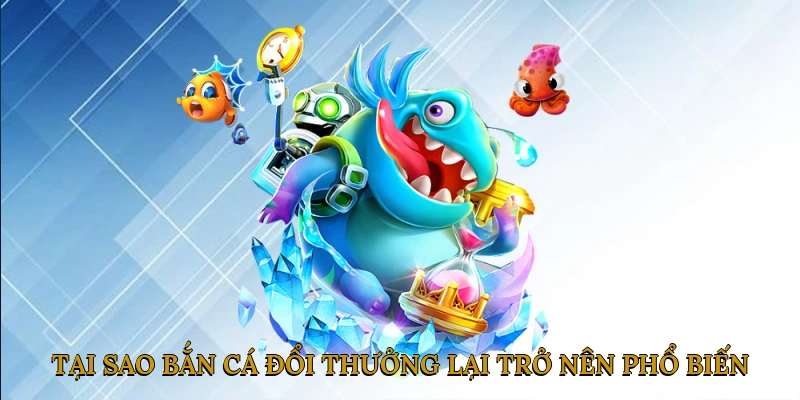 Trò chơi giải trí thú vị
