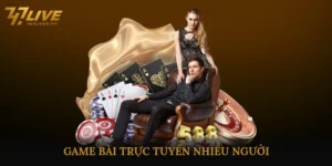 game bài trực tuyến nhiều người