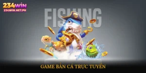 Bắn cá trực tuyến hấp dẫn