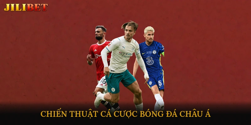 Chiến thuật cá cược bóng đá châu Á