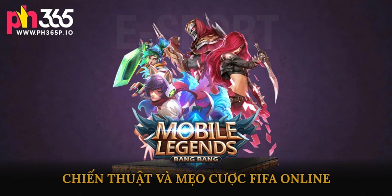 Chiến thuật và mẹo cược FIFA Online