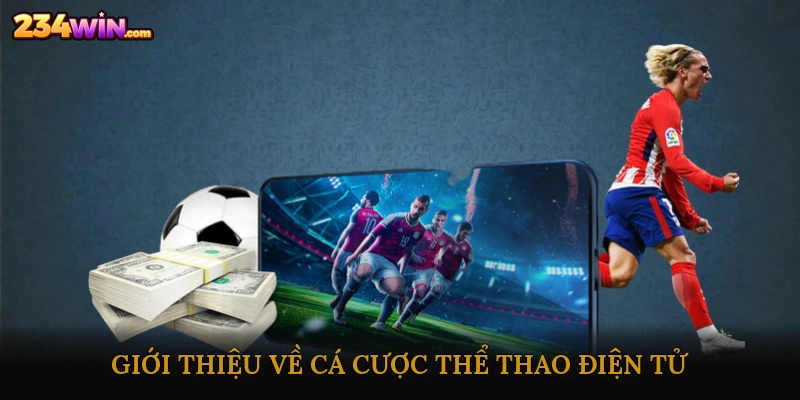 Giới thiệu về cá cược thể thao điện tử