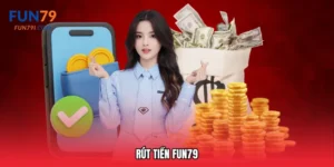 Rút tiền Fun79